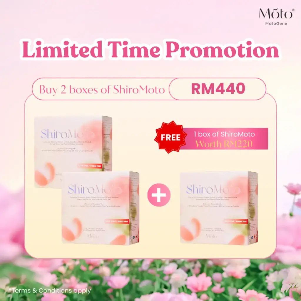 Limited Time Promotion - Buy 2 boxes ShiroMoto Free 1 box of ShiroMoto 