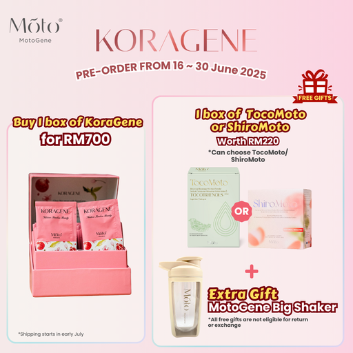 Pre-order Buy 1 box KoraGene Free 1 box ShiroMoto or TocoMoto + MotoGene Big Shaker